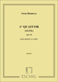 Hennessy: String Quartet No. 1 Opus 46 (Suite) published by Eschig (Set of Parts)